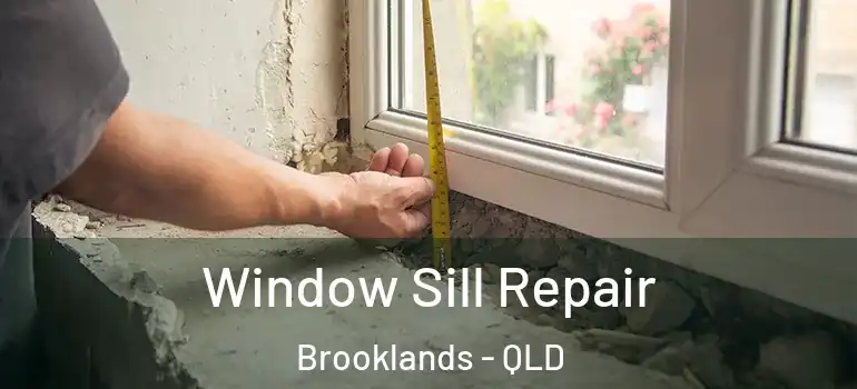  Window Sill Repair Brooklands - QLD