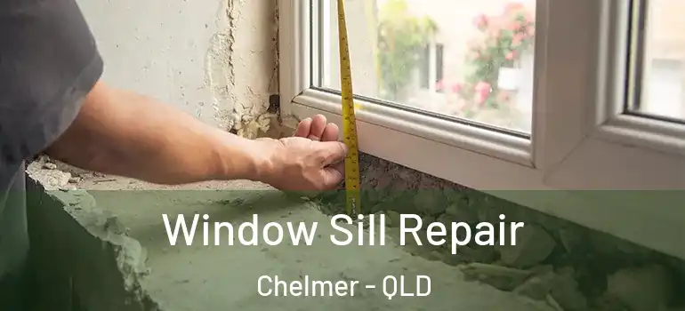  Window Sill Repair Chelmer - QLD
