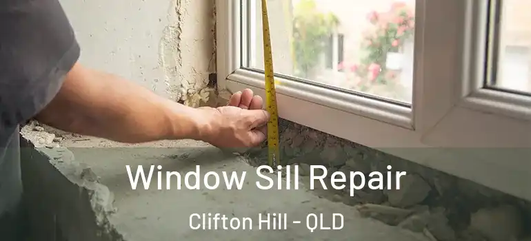  Window Sill Repair Clifton Hill - QLD