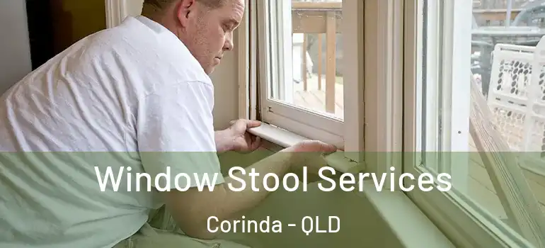  Window Stool Services Corinda - QLD