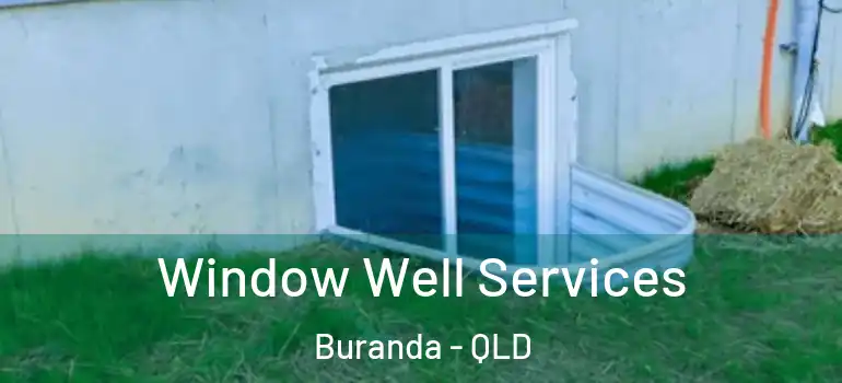  Window Well Services Buranda - QLD