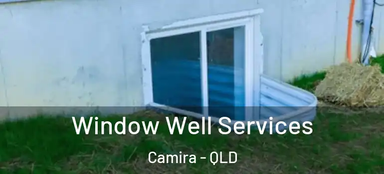  Window Well Services Camira - QLD